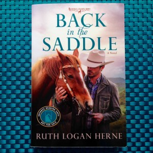 BACK IN THE SADDLE by Ruth Logan Herne